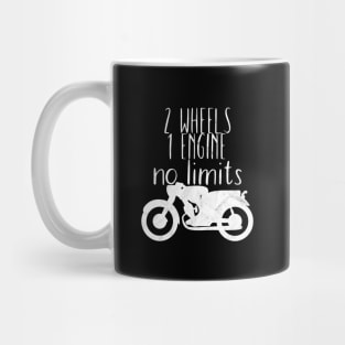 Motorcycle 2 wheels 1 engine no limits Mug